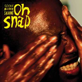 CD Cécile McLorin Salvant: Oh Snap