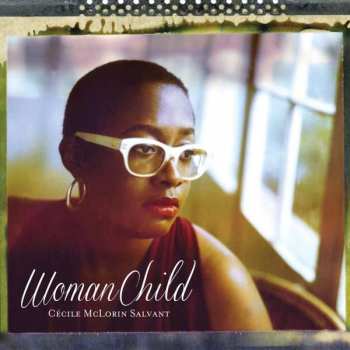 2LP Cécile McLorin Salvant: WomanChild