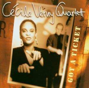 Album Cécile Verny Quartet: Got A Ticket