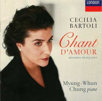 Album Cecilia Bartoli: Chant D'amour (Mélodies Françaises)