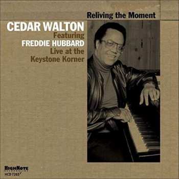 CD Freddie Hubbard: Reliving The Moment - Live At The Keystone Korner
