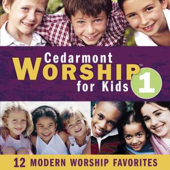 Album Cedarmont Worship for Kids: 12 Modern Worship Favorites