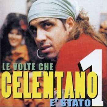 CD Adriano Celentano: Le Volte Che Celentano E' Stato 1