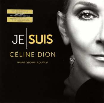2LP Céline Dion: Je Suis: Céline Dion (Bande Originale Du Film)