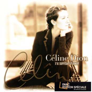 2LP Céline Dion: S’il Suffisait D’aimer CLR | LTD