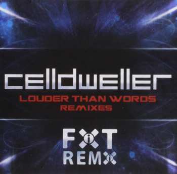 CD Celldweller: Louder Than Words Remixes