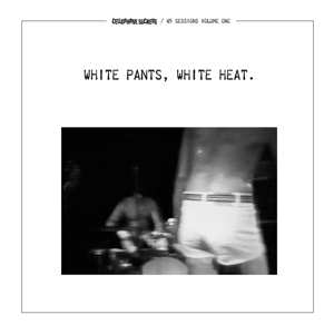 LP Cellophane Suckers: White Pants, White Heat.