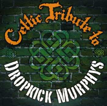 CD Celtic Tribute Players: Celtic Tribute To Dropkick Murphys