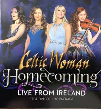 CD/DVD Celtic Woman: Homecoming: Live In Ireland DLX