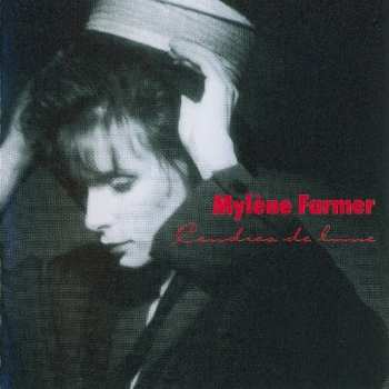 CD Mylène Farmer: Cendres De Lune DIGI