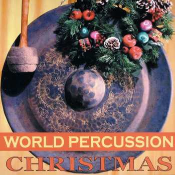CD Centazzo,andrea: World Percussion Christmas