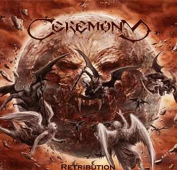 Album Ceremony: Retribution