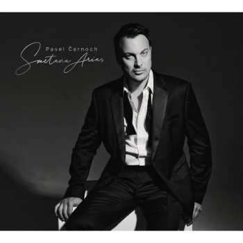 CD Cernoch Pavel: Smetana Arias