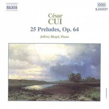 Album Jeffrey Biegel: 25 Preludes, Op. 64