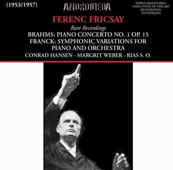 Album César Franck: Ferenc Fricsay - Rare Recordings