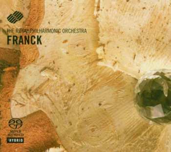 Album César Franck: Symphony In D Minor / Les Eolides / Le Chasseur Maudit