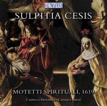 CD Cesis / Capella Artemisia / Smith,c: Spiritual Motets