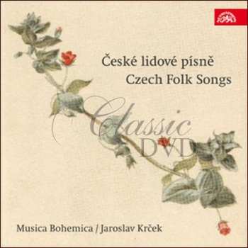 2CD Musica Bohemica: České lidové písně