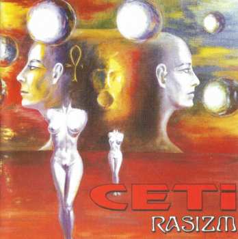 CD Ceti: Rasizm
