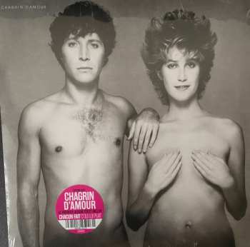 LP Chagrin D'Amour: Chagrin D'amour