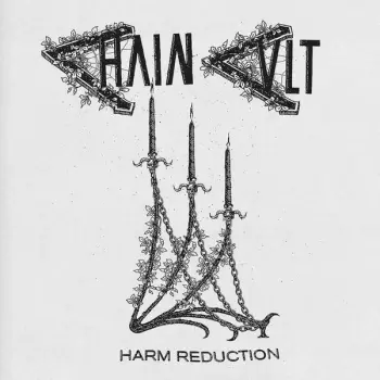 Chain Cult: Harm Reduction 