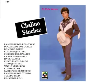 Chalino Sánchez: El Pela Vacas Vol.7