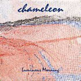 Album Chameleon: Luminous Morning