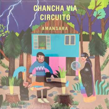 Album Chancha Vía Circuito: Amansara
