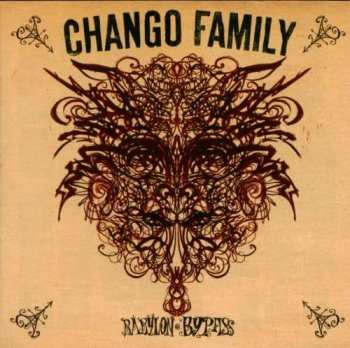 Album La Chango Family: Babylon Bypass