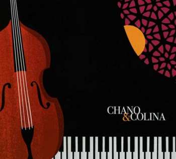 CD Chano Domínguez: Chano & Colina