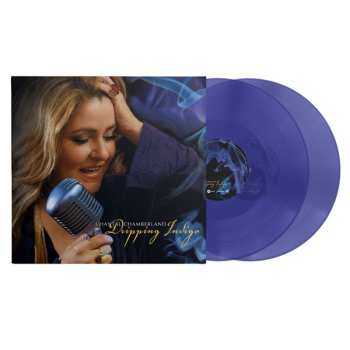 LP Chantal Chamberland: Dripping Indigo