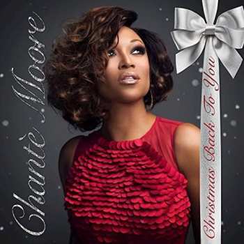 CD Chanté Moore: Christmas Back To You