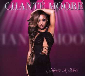 Album Chanté Moore: Moore Is More