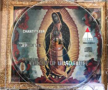 CD Chanticleer: Matins For The Virgin Of Guadalupe
