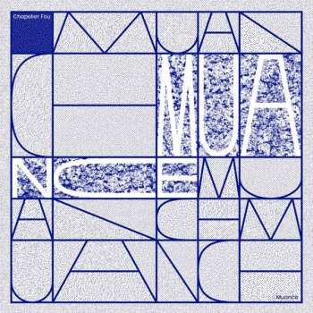 Album Chapelier Fou: Muance