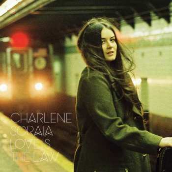 CD Charlene Soraia: Love Is The Law