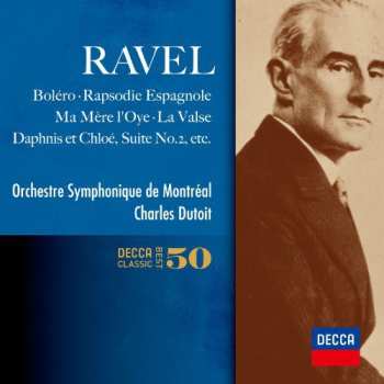 Album Charles Dutoit: Ravel: Orchestral Works