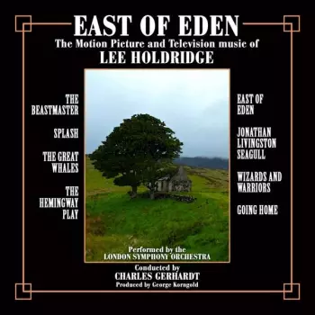 The London Symphony Orchestra: Digital Premiere Recordings From The Films  Of Lee Holdridge