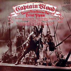 Album National Philharmonic Orchestra: Captain Blood — Classic Film Scores For Errol Flynn