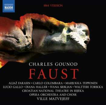 Album Charles Gounod: Faust (1864 Version)