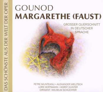 CD Antonio Pappano: Faust ("margarethe") (querschnitt In Deutscher Sprache)