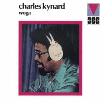 CD Charles Kynard: Woga