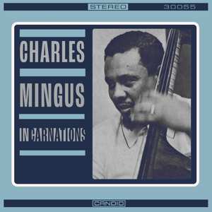 CD Charles Mingus: Incarnations