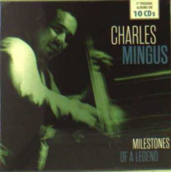 10CD/Doos Charles Mingus: Milestones Of A Legend