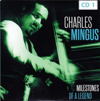 10CD/Doos Charles Mingus: Milestones Of A Legend