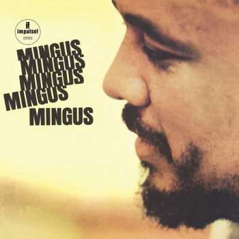 LP Charles Mingus: Mingus Mingus Mingus Mingus Mingus