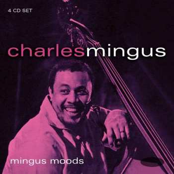 4CD Charles Mingus: Mingus Moods