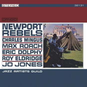 LP Charles Mingus: Newport Rebels / Jazz Artists Guild CLR