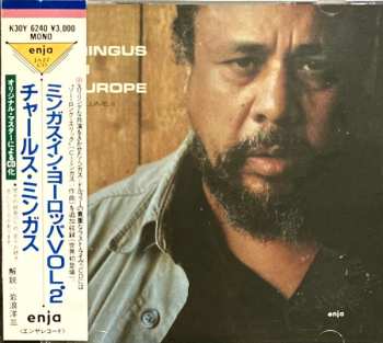 CD Eric Dolphy: Mingus In Europe Vol. 2 LTD
