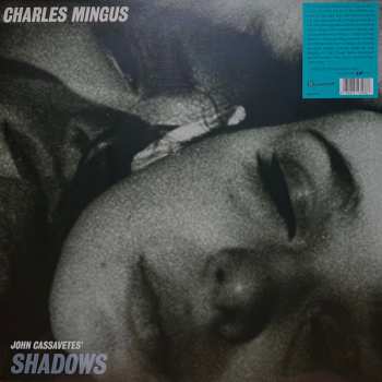 LP Charles Mingus: John Cassavetes' Shadows CLR | LTD